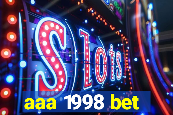 aaa 1998 bet
